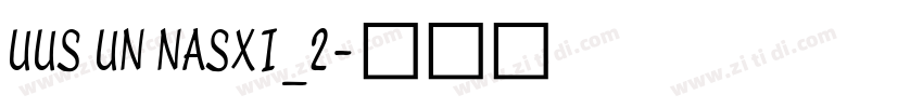 UUS UN NASXI_2字体转换